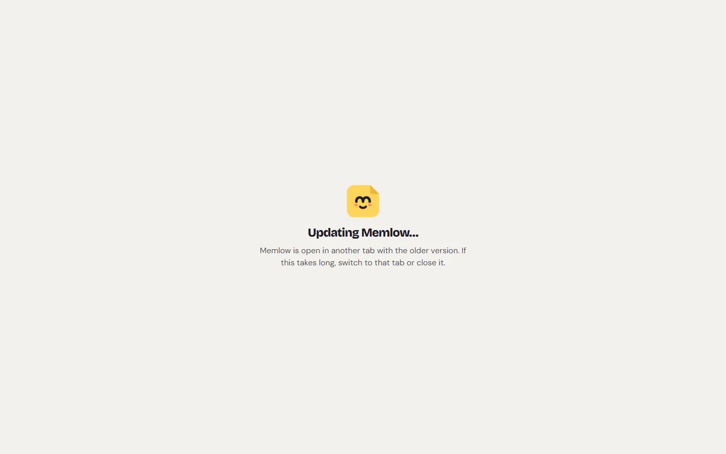 The web app's Updating Memlow screen, with the line about the older tab